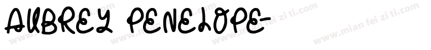 Aubrey Penelope字体转换